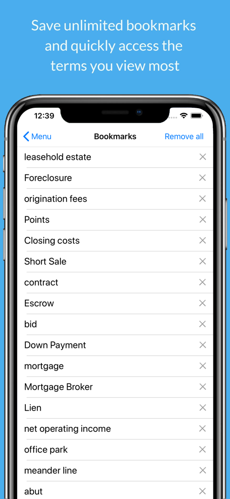 Real Estate Dictionary - A list of bookmarked real estate terms such as foreclosure and mortgage within the app interface.