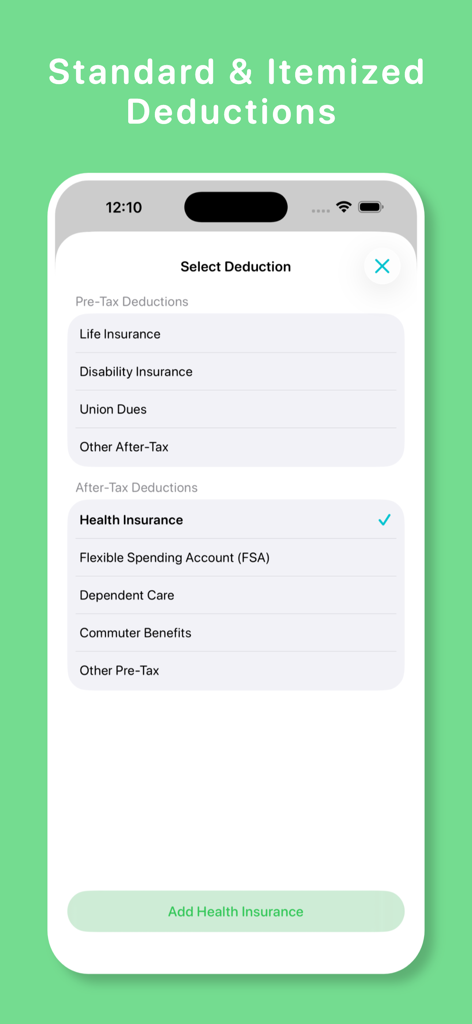 My Paycheck Calculator - Screen for selecting pre-tax and after-tax paycheck deductions in the My Paycheck Calculator app.