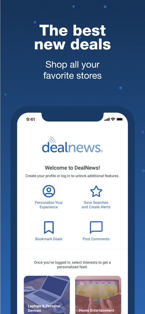 The DealNews app welcome screen featuring options to personalize experience, save searches, bookmark deals, and post comments.