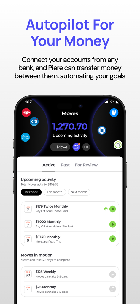 Piere: Budget, Save, Plan - Piere app dashboard showing the Moves feature for automated money transfers between connected bank accounts to reach financial goals