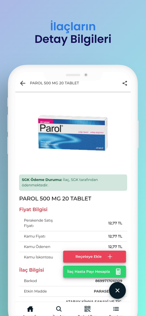 İlaç Fiyatı - Turkish mobile app screen displaying medicine price and insurance information for Parol.