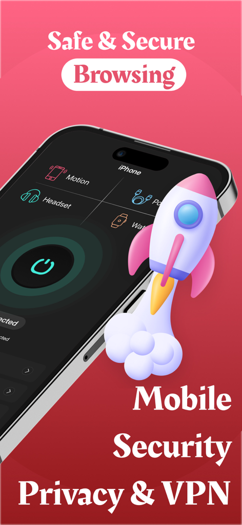 Mobile Security & AntiVirus. - Interfaccia dell'app di sicurezza mobile e VPN su un iPhone con una grafica a razzo e testo di navigazione sicura