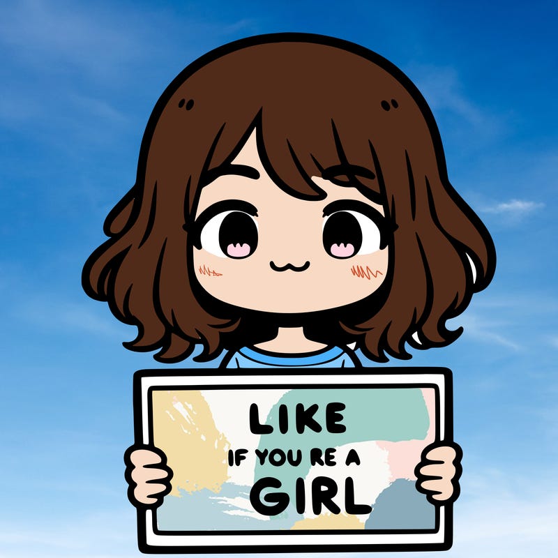 a cute girl holding a sign that says like if you’re a girl