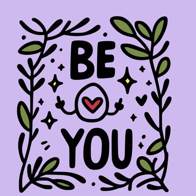 be you
