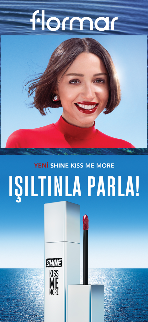Flormar | Makyaj, Kozmetik - Flormar Shine Kiss Me More lipstick advertisement featuring a smiling woman with bold red lips