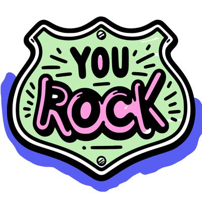 sign saying you rock