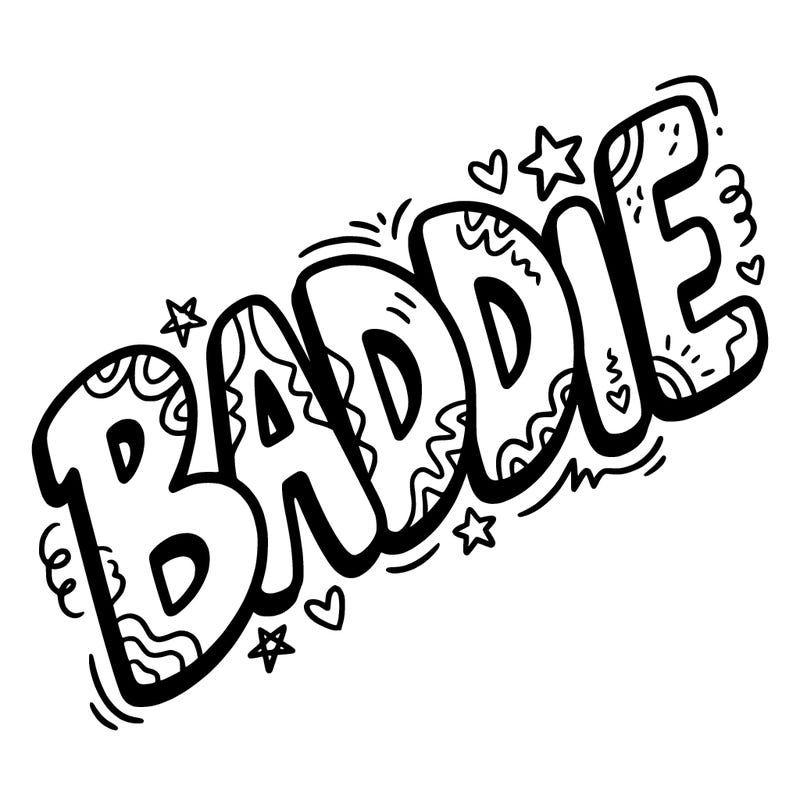 word that say baddie