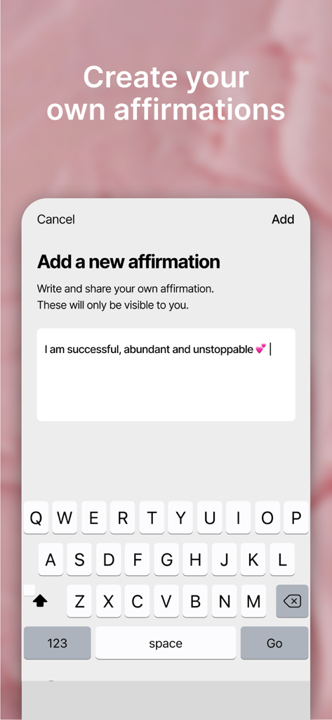 Manifest Affirmations - Interface for creating a personalized custom affirmation in the Manifest app.