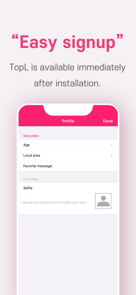 Interfaz de la aplicación TopL mostrando una página de registro fácil con campos para edad, área local y una carga opcional de selfie.