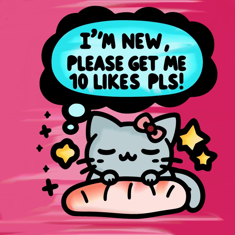 kitty taking a nap dream talking and saying "i'm new, please get me at least 10 likes pls!!"