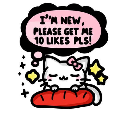 kitty taking a nap dream talking and saying "i'm new, please get me at least 10 likes pls!!"