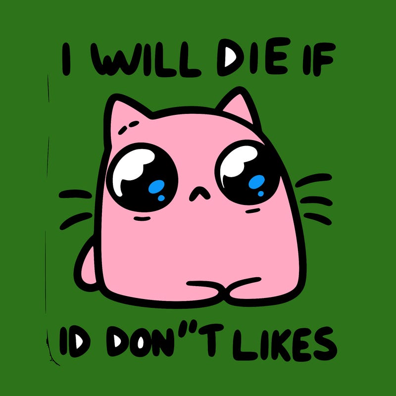 a cat that will die if we don’t get 10 likes