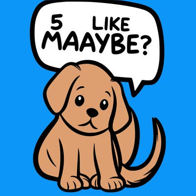 a puppy that says 5 like maybe