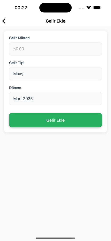 金額、タイプ、期間の入力フィールドを備えた、トルコ語での収入追加用のモバイルアプリ画面。