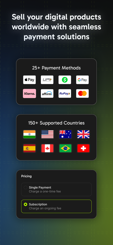 Dodo Payments - Pantalla de la aplicación Dodo Payments que muestra más de 25 métodos de pago, incluyendo Apple Pay y Google Pay, más de 150 países admitidos y opciones de precios flexibles para suscripciones y pagos únicos.
