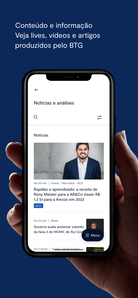 BTG Pactual Investimentos - Smartphone screen showing the news and analysis section of the BTG Pactual Investimentos app with financial articles and expert insights.