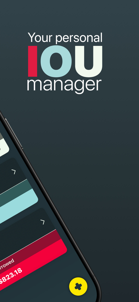 owed + - Schermata dell'app Owed plus con il testo Il tuo gestore di IOU personale e una dashboard finanziaria