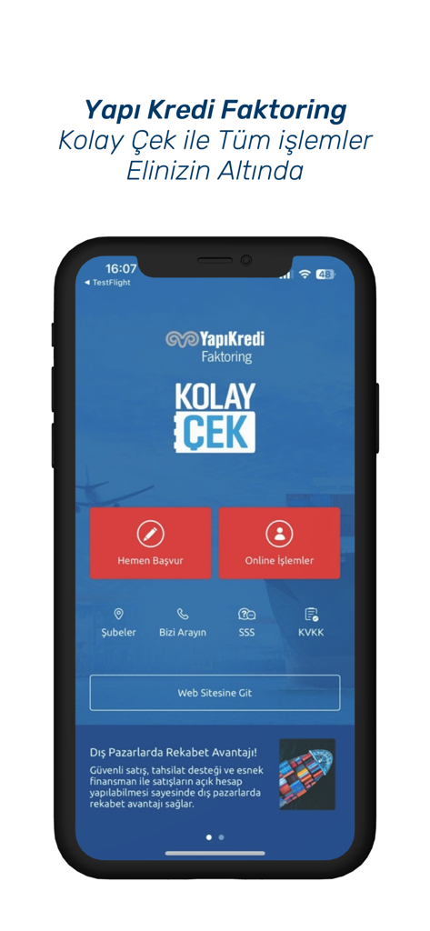 Kolay Çek - Startbildschirm der Kolay Cek mobilen App von Yapi Kredi Faktoring mit Schaltflächen für sofortige Anträge und Online-Transaktionen.