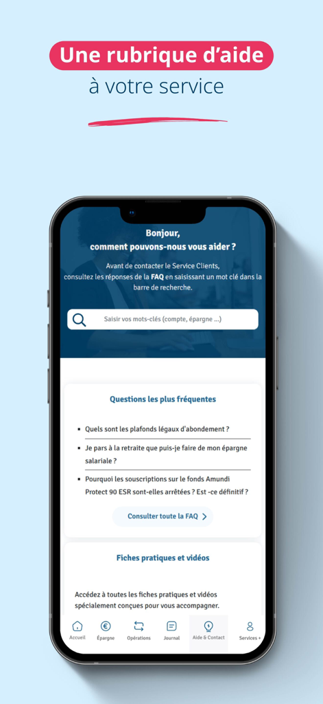 Mon Epargne - Interface d'aide et de contact de l'application Mon Epargne Amundi avec une barre de recherche pour les FAQ et les questions courantes des clients