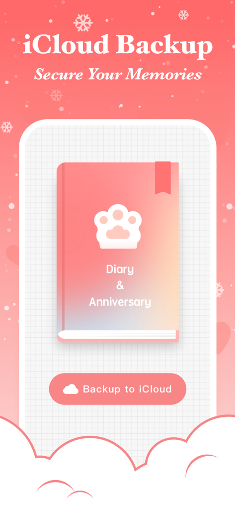 A screen from the Memories app showing the iCloud backup feature to secure diary and anniversary records with a cute pink diary illustration.