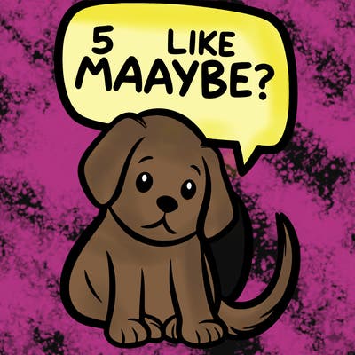 a puppy that says 5 like maybe