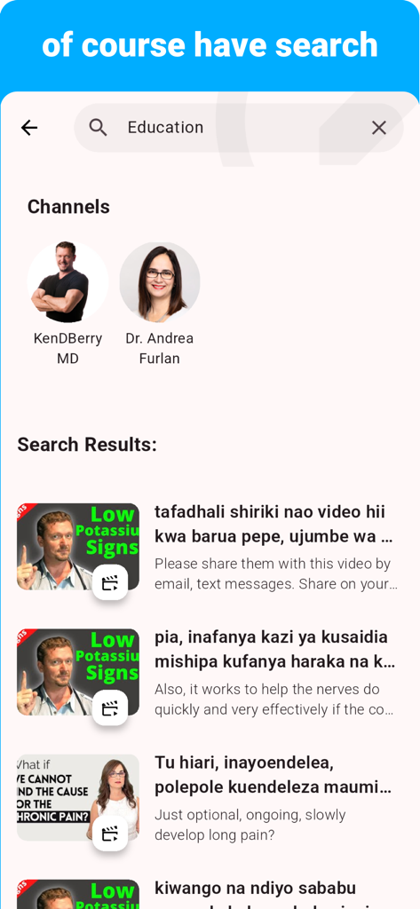 Swahili - Listening Speaking - Écran de recherche de l'application Swahili Listening Speaking montrant des résultats de vidéos éducatives et des chaînes.