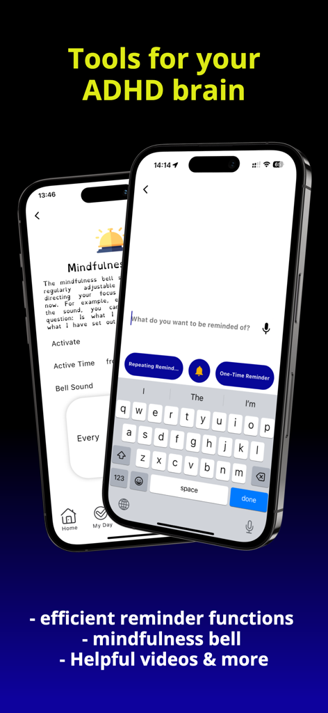 ADHD Easy-Do your ADHD Planner - Screenshot of ADHD Easy-Do app featuring a reminder input screen and a mindfulness bell feature for neurodivergent users