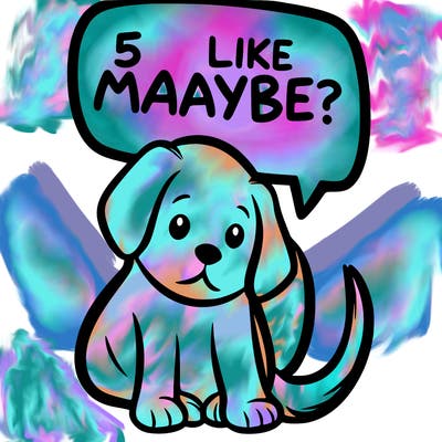 a puppy that says 5 like maybe