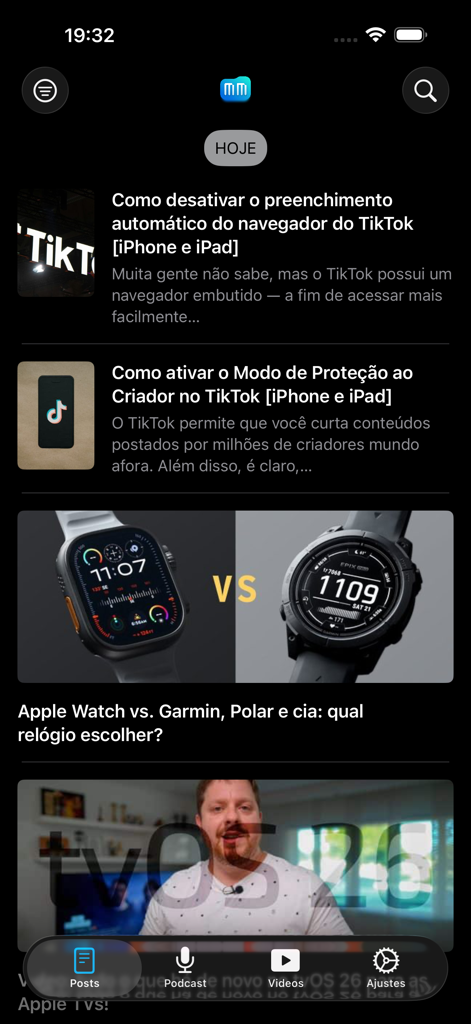 MacMagazine - MacMagazine mobile app news feed in Portuguese featuring Apple tech articles and videos in dark mode
