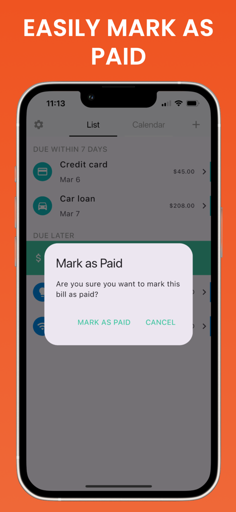 A mobile app screen showing a confirmation popup to mark a bill as paid in the Bills Organizer and Reminder app.