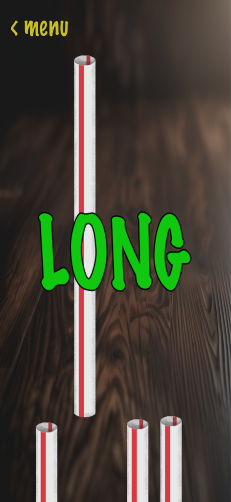 A long straw being drawn in the Draw-Straws app with the word LONG displayed in green