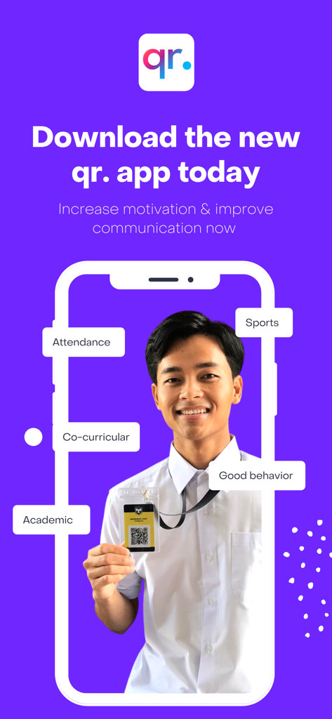 STUDENTQR POINTS for Educator - A student holding a QR code ID card with labels for attendance behavior and academic tracking