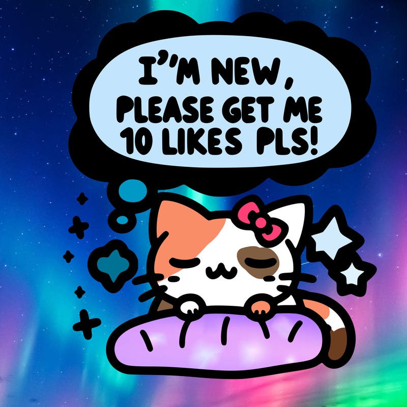 kitty taking a nap dream talking and saying "i'm new, please get me at least 10 likes pls!!"