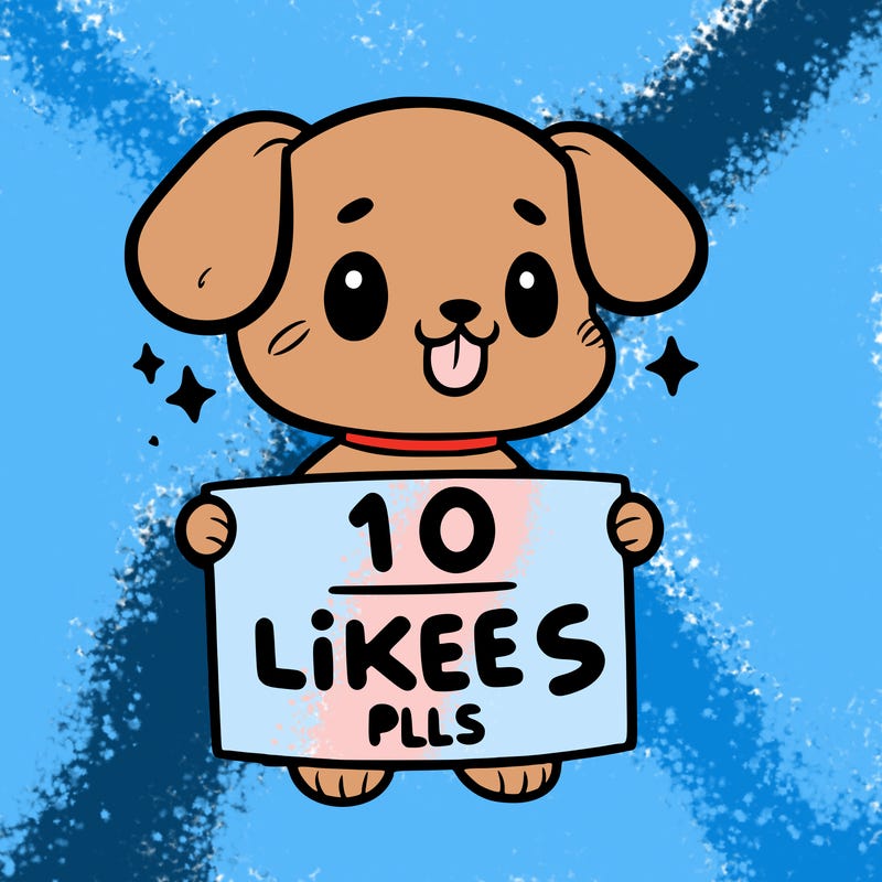 cute dog holding a sign saying 10 likes pls