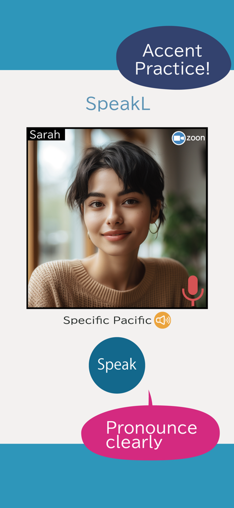 SpeakLアプリのインターフェースで、サラというAI講師とのアクセント練習が表示される