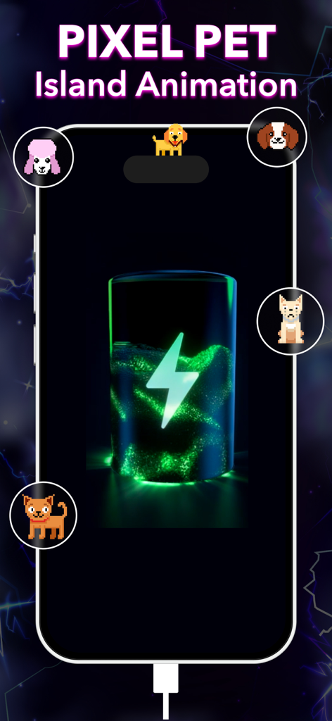 island + Charging Animations. - Uma tela de smartphone exibindo animações de animais de estimação de pixels na dynamic island e um efeito de carregamento de bateria verde brilhante.