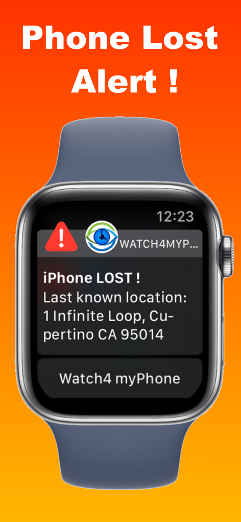 Watch 4 my Phone - Lost Alert - Pantalla de Apple Watch mostrando una notificación de iPhone perdido con información de la última ubicación conocida