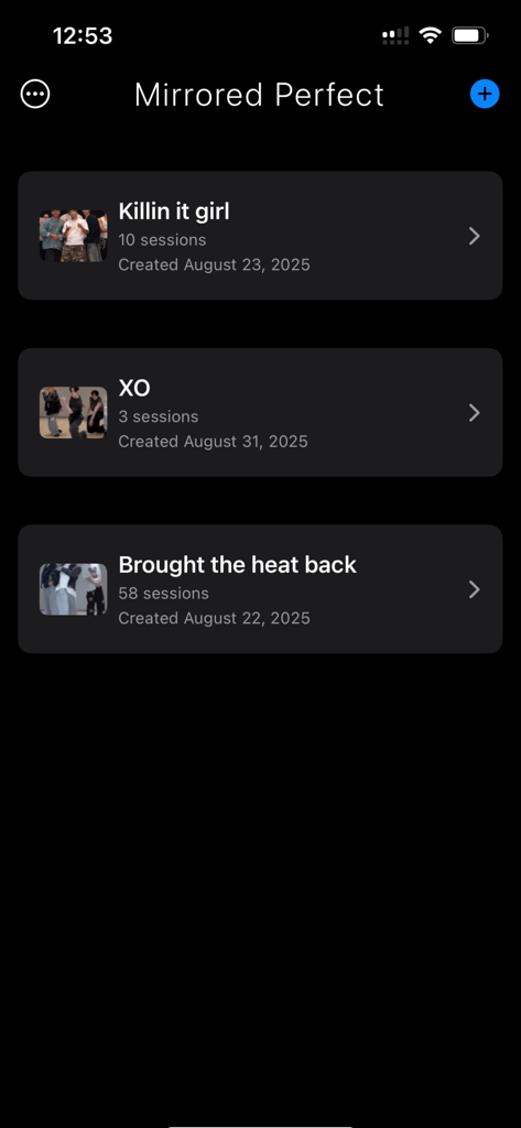 Mirrored Perfect - Dashboard of Mirrored Perfect app showing a library of saved dance practice sessions with titles and session counts.