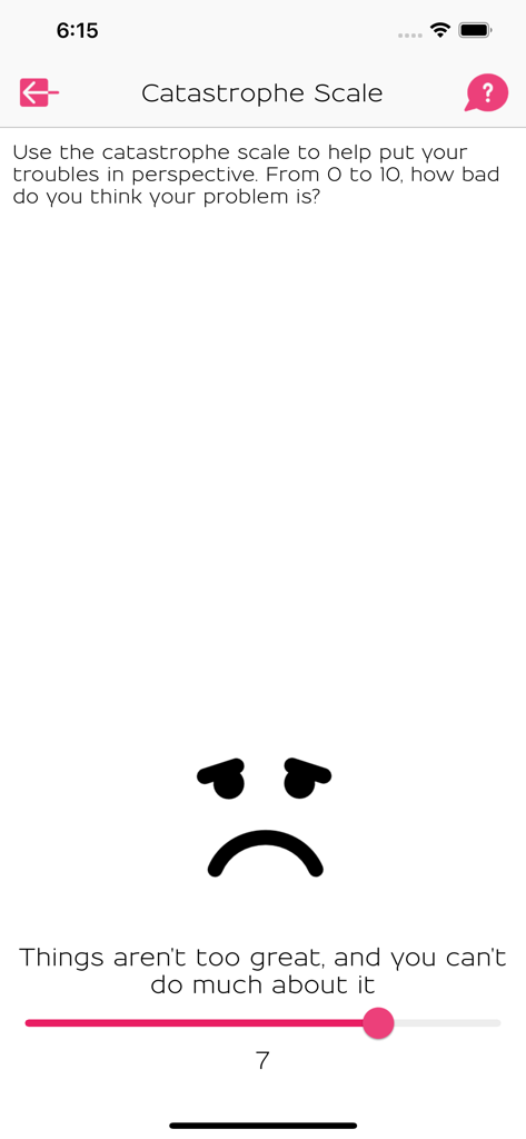 What's Up? A Mental Health App - The Catastrophe Scale feature in the Whats Up mental health app showing a severity rating slider