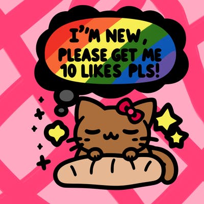 kitty taking a nap dream talking and saying "i'm new, please get me at least 10 likes pls!!"