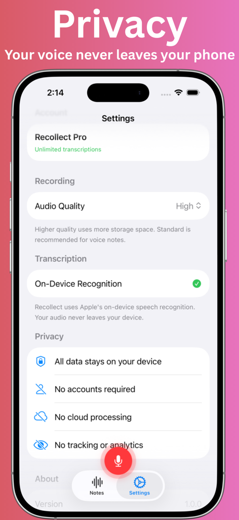 Recollect - AI Voice Notes - Recollect AI Voice Notes app settings screen showing privacy features including on-device transcription and no cloud processing