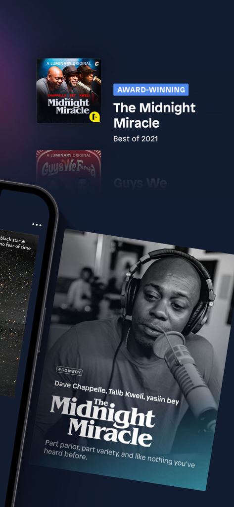Luminary Podcasts & Originals - A screenshot of the Luminary app featuring The Midnight Miracle podcast with Dave Chappelle, Talib Kweli, and yasiin bey.