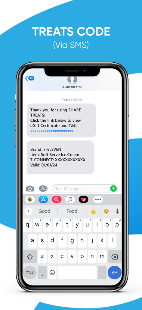 SHARE TREATS - Smartphone screen showing an SMS message with a Share Treats digital gift code for a 7-Eleven treat.