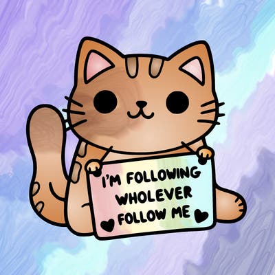 cat with a sign that says i’m following whoever follows me