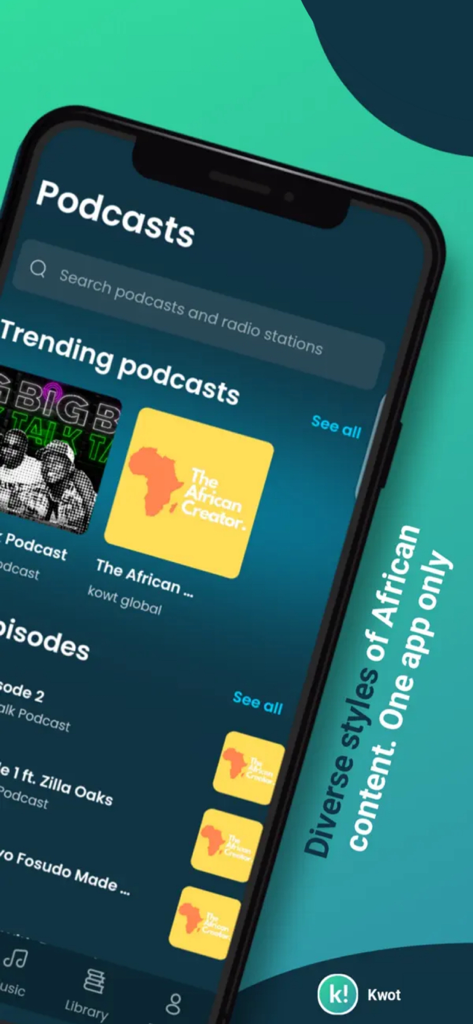 Kwot! - Video, Music & Podcast - Trending African podcasts and episodes on the Kwot app interface