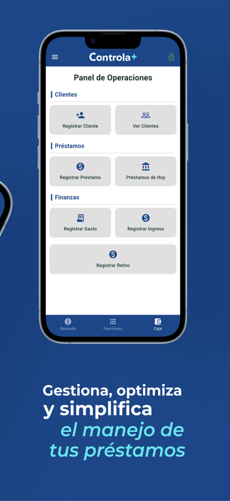 Controla+ - Panel de operaciones de la aplicación Controla plus para administrar clientes, préstamos y finanzas del negocio en español