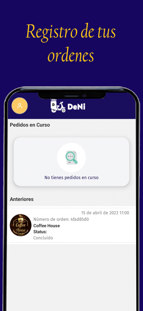 DeNi - DeNiモバイルアプリのスクリーンショット。過去の食品注文がスペイン語で表示されている注文履歴画面が表示されています。