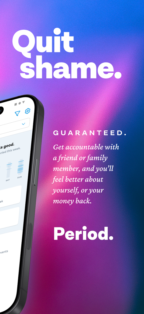 Ever Accountable - Full Safety - Ever Accountable app screenshot with text Quit shame and a money back guarantee for digital accountability