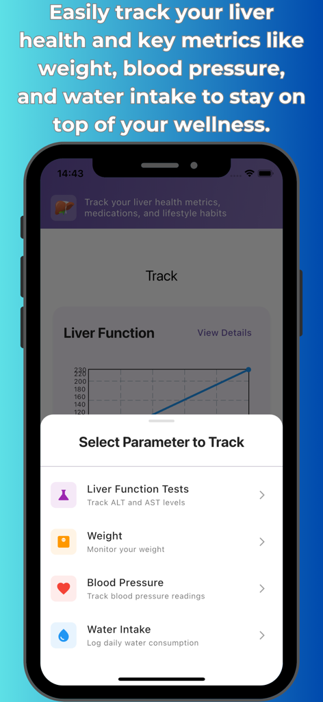 Liver health plus - A mobile interface for tracking health metrics including liver function tests weight and blood pressure in the Liver Health Plus app