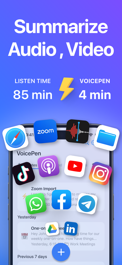 VoicePen app interface highlighting the ability to summarize 85 minutes of audio and video into 4 minutes of AI notes from various platforms like Zoom, YouTube, and Podcasts.